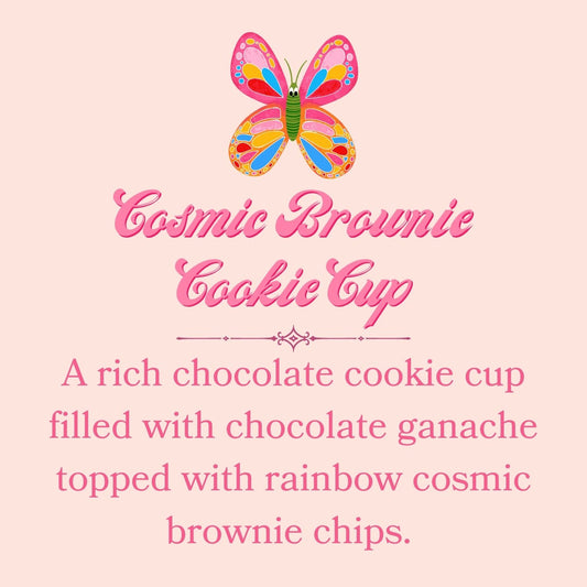 Cosmic Brownie Cookie Cup *LIMITED EDITION FLAVOR*